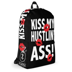 Kiss My Hustlin' A** - (Black) Laptop Backpack